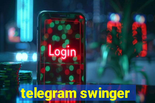 telegram swinger